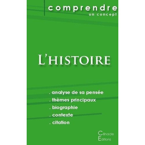 Bac Philo : L'histoire - La Pensée Des Plus Grands Philosophes Autour D'un Thème