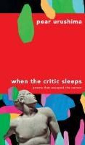 When The Critic Sleeps