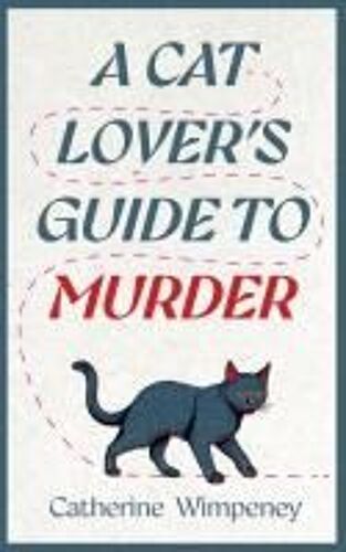 A Cat Lover's Guide To Murder