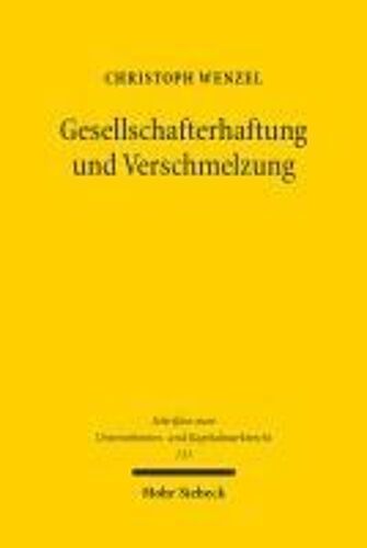 Gesellschafterhaftung Und Verschmelzung