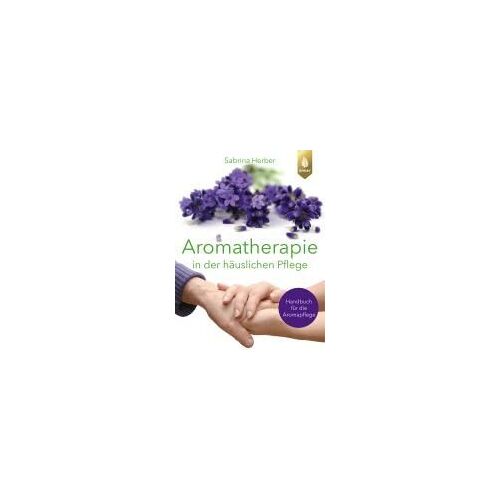 Aromatherapie In Der Häuslichen Pflege