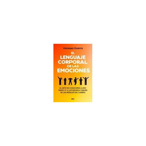 El Lenguaje Corporal De Las Emociones