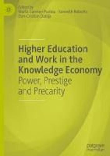 Higher Education And Work In The Knowledge Economy