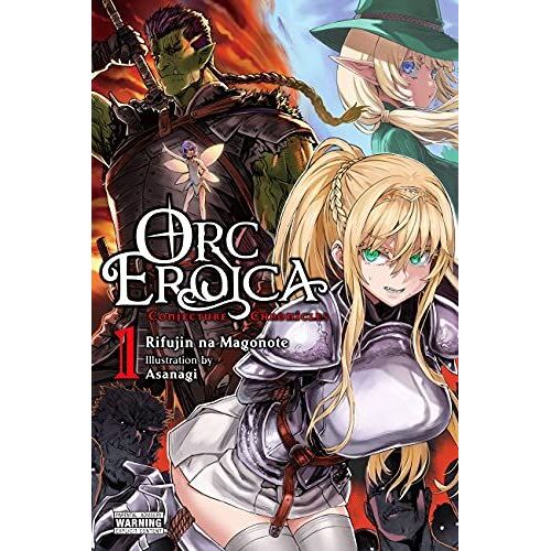 Orc Eroica, Vol. 1 (Light Novel)