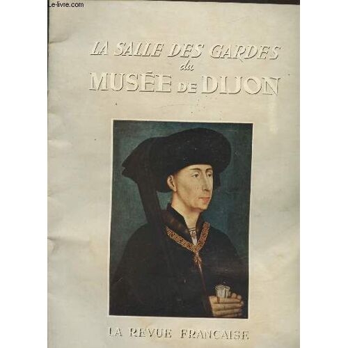 La Revue Française - Supplément Au N°90 - Juin 1957 -