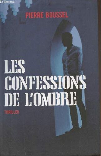 Les Confessions De L Ombre