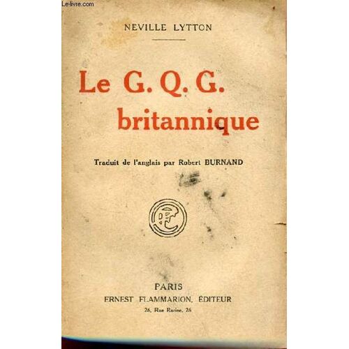 Le G.Q.G. Britannique.