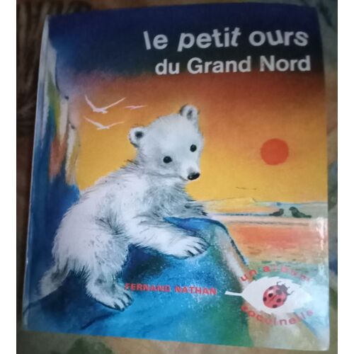 Le Petit Ours Du Grand Nord