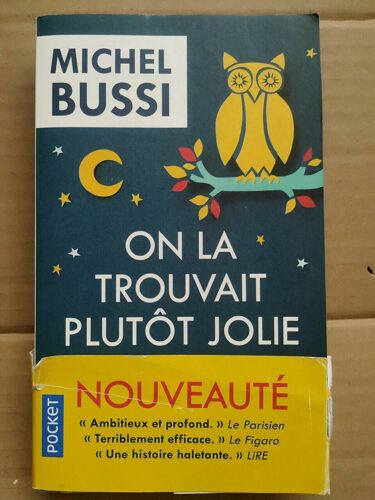 On La Trouvait Plutôt Jolie