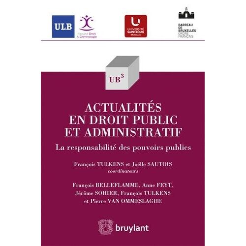 Actualités En Droit Public Et Administratif - La Responsabilité Des Pouvoirs Publics