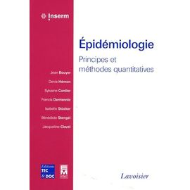 Epidémiologie - Principes Et Méthodes Quantitatives