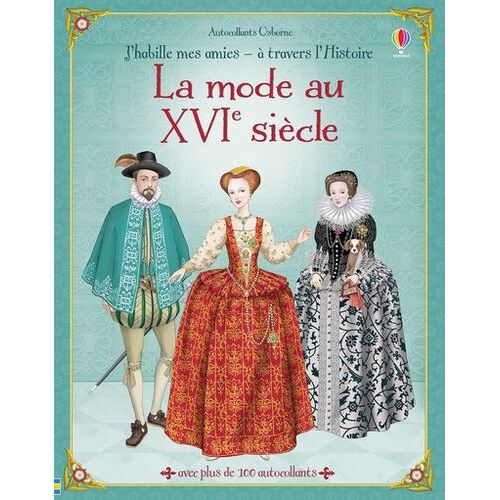 La Mode Au Xvie Siècle