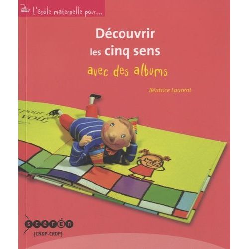 Découvrir Les Cinq Sens Avec Des Albums