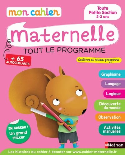 Mon Cahier Maternelle Toute Petite Section 2-3 Ans - Tout Le Programme