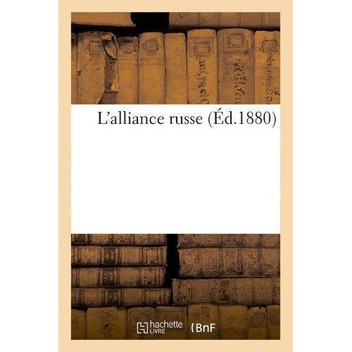L'alliance Russe