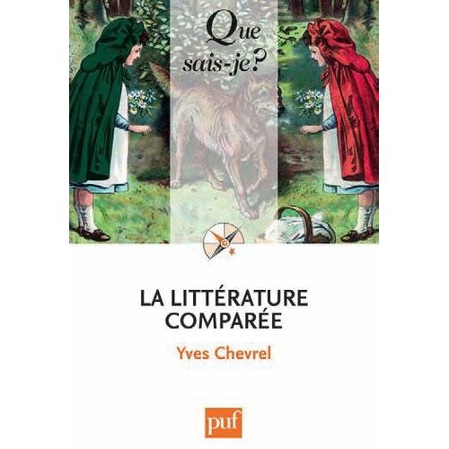 La Littérature Comparée - Que Sais-Je 2016
