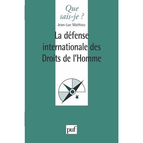 La Defense Internationale Des Droits De L'homme - 2ème Édition
