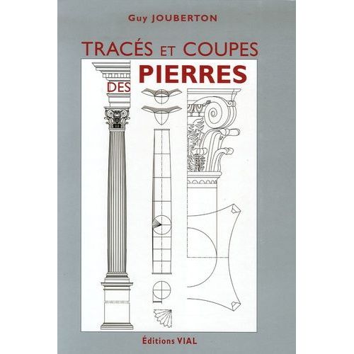 Tracés Et Coupes Des Pierres