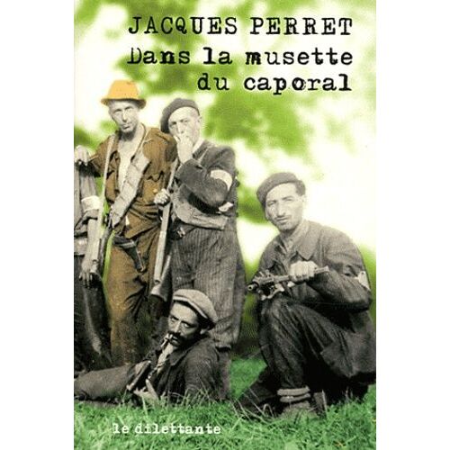 Dans La Musette Du Caporal