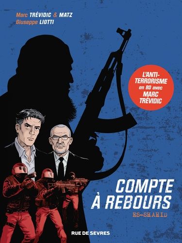 Compte À Rebours Tome 1 - Es-Shahid