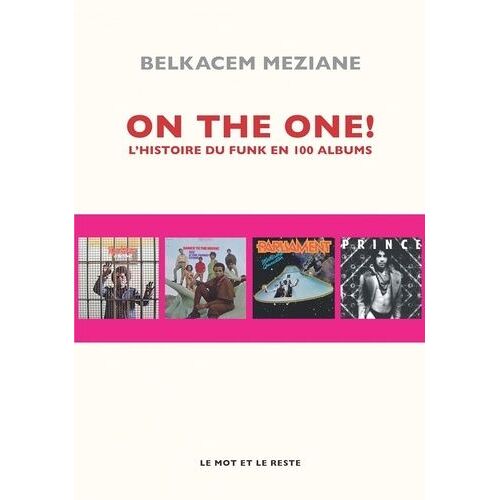 On The One ! - L'histoire Du Funk En 100 Albums