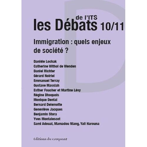 Les Debats De L'its N 10-11 - Immigration