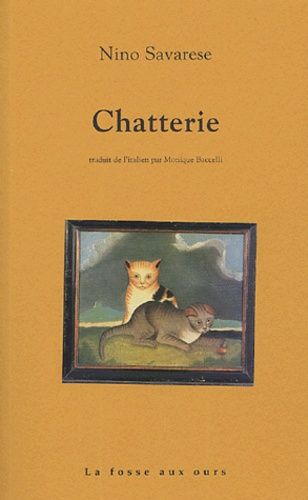 Chatterie - Histoire Très Étrange D'un Prince-Chat