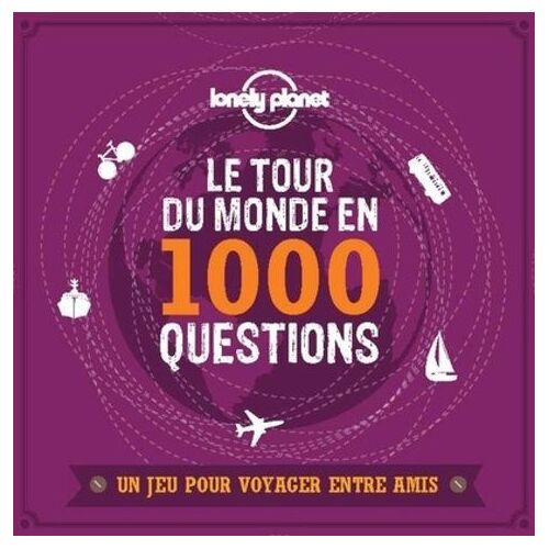Le Tour Du Monde En 1000 Questions