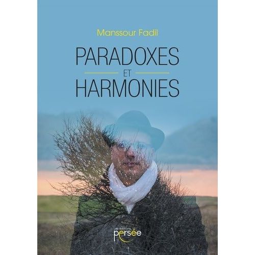 Paradoxes Et Harmonies