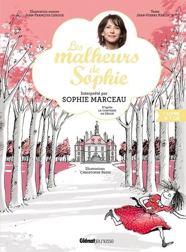 Les Malheurs De Sophie (1 Cd Audio)