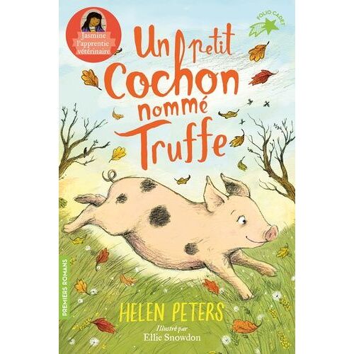 Jasmine, L'apprentie Vétérinaire - Tome 1 - Un Petit Cochon Nommé Truffe