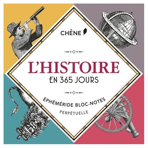 L'histoire En 365 Jours - Ephéméride Bloc-Notes Perpétuelle