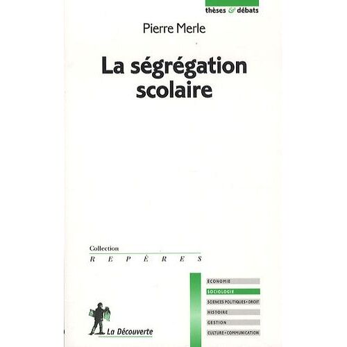 La Ségrégation Scolaire