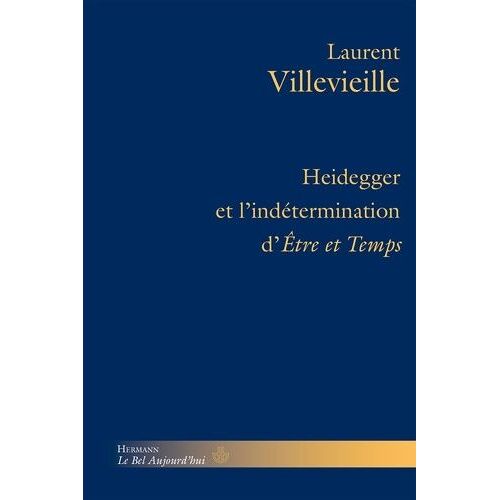 Heidegger Et L'indétermination D'etre Et Temps