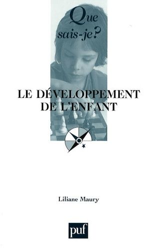 Le Developpement De L'enfant - Que Sais-Je 4e Édition