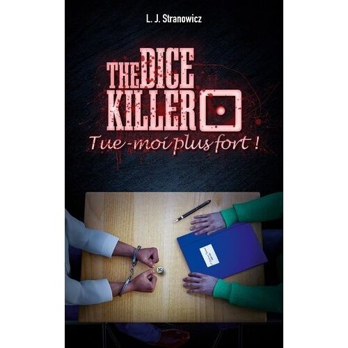 The Dice Killer - Tue-Moi Plus Fort !