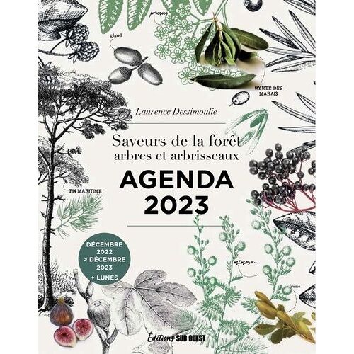 Agenda Saveurs De La Forêt - Arbres Et Arbrisseaux