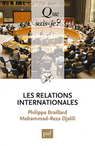 Les Relations Internationales - Que Sais-Je 9e Édition
