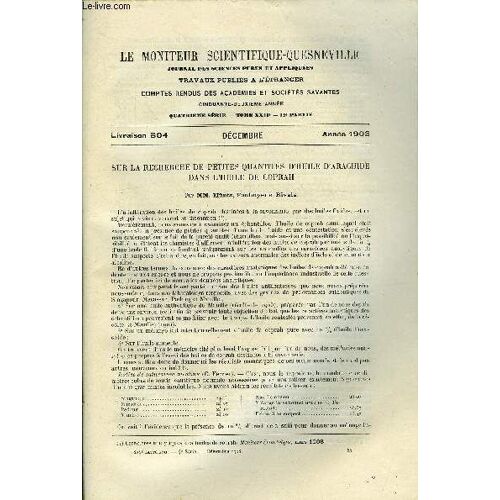 Le Moniteur Scientifique Du Docteur Quesneville N° 804 - Sur La Recherche De Petites Quantités D Huile D Arachide Dans L Huile De Coprah Par Mm. Muntz. Faulmyer Et Rivals. Antoine Béchamp. Verrerie -(...)