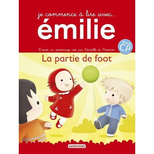 Je Commence À Lire Avec Emilie - Tome 10 - La Partie De Foot