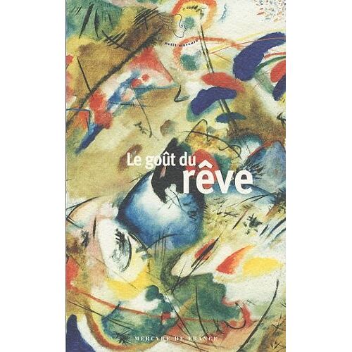 Le Goût De Rêve