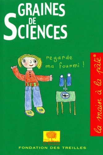 Graines De Sciences - Tome 1