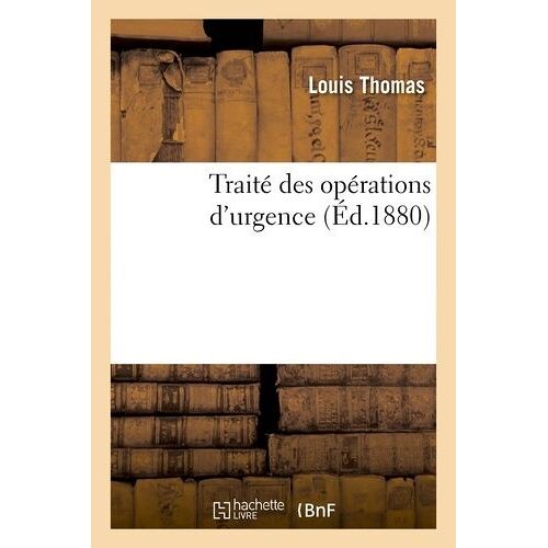 Traité Des Opérations D'urgence