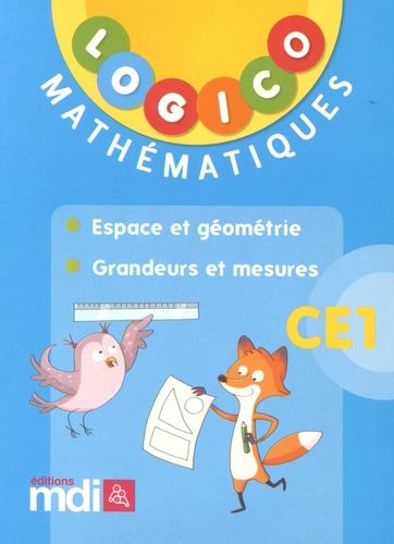 Mathématiques Ce1 - Espace Et Géométrie - Grandeurs Et Mesures