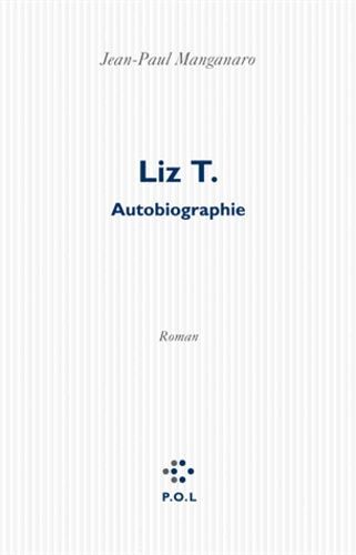 Liz T. - Autobiographie
