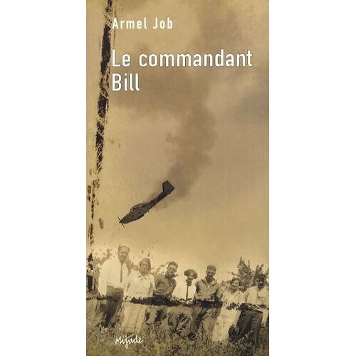 Le Commandant Bill