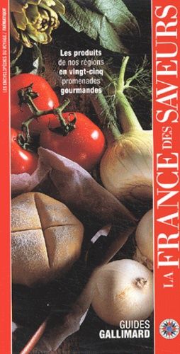 La France Des Saveurs