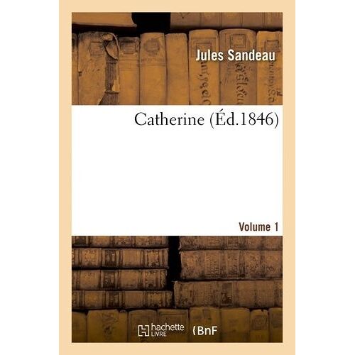Catherine - Volume 1