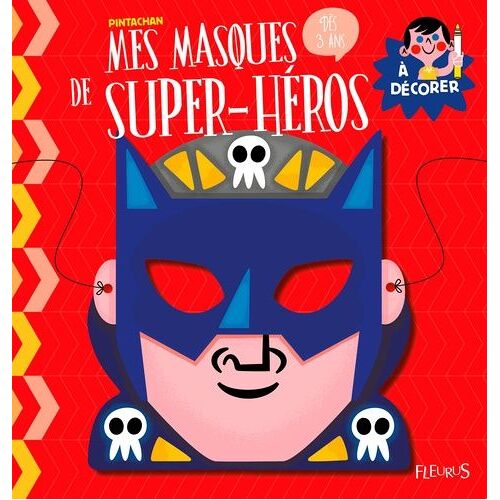 Mes Masques De Super-Héros À Décorer