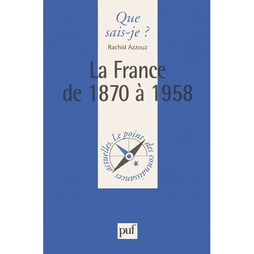 La France De 1870 À 1958